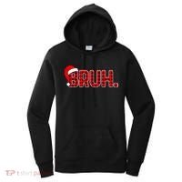 Bruh Funny Christmas Plaid Teens Xmas Pajamas Women's Hoodie thumb 0