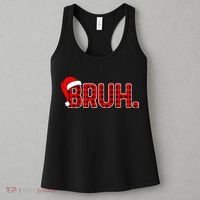 Bruh Funny Christmas Plaid Teens Xmas Pajamas Women's Tank Top thumb 3