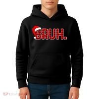 Bruh Funny Christmas Plaid Teens Xmas Pajamas Kids Hoodie thumb 4