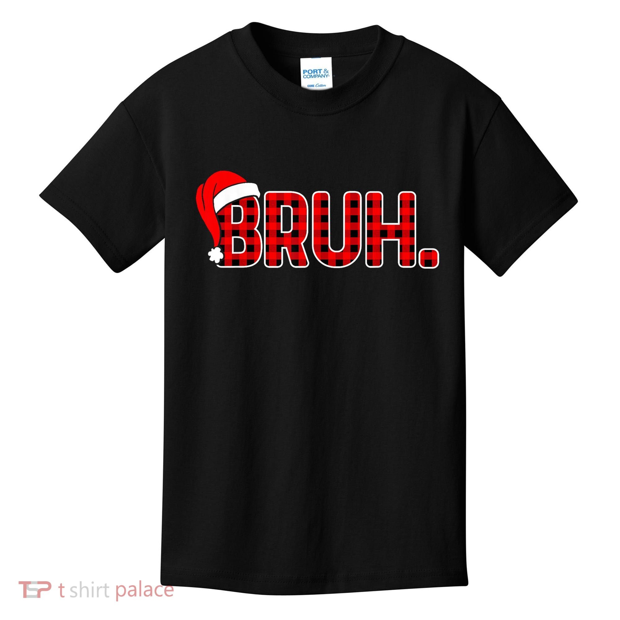 Bruh Funny Christmas Plaid Teens Xmas Pajamas Kids T-Shirt