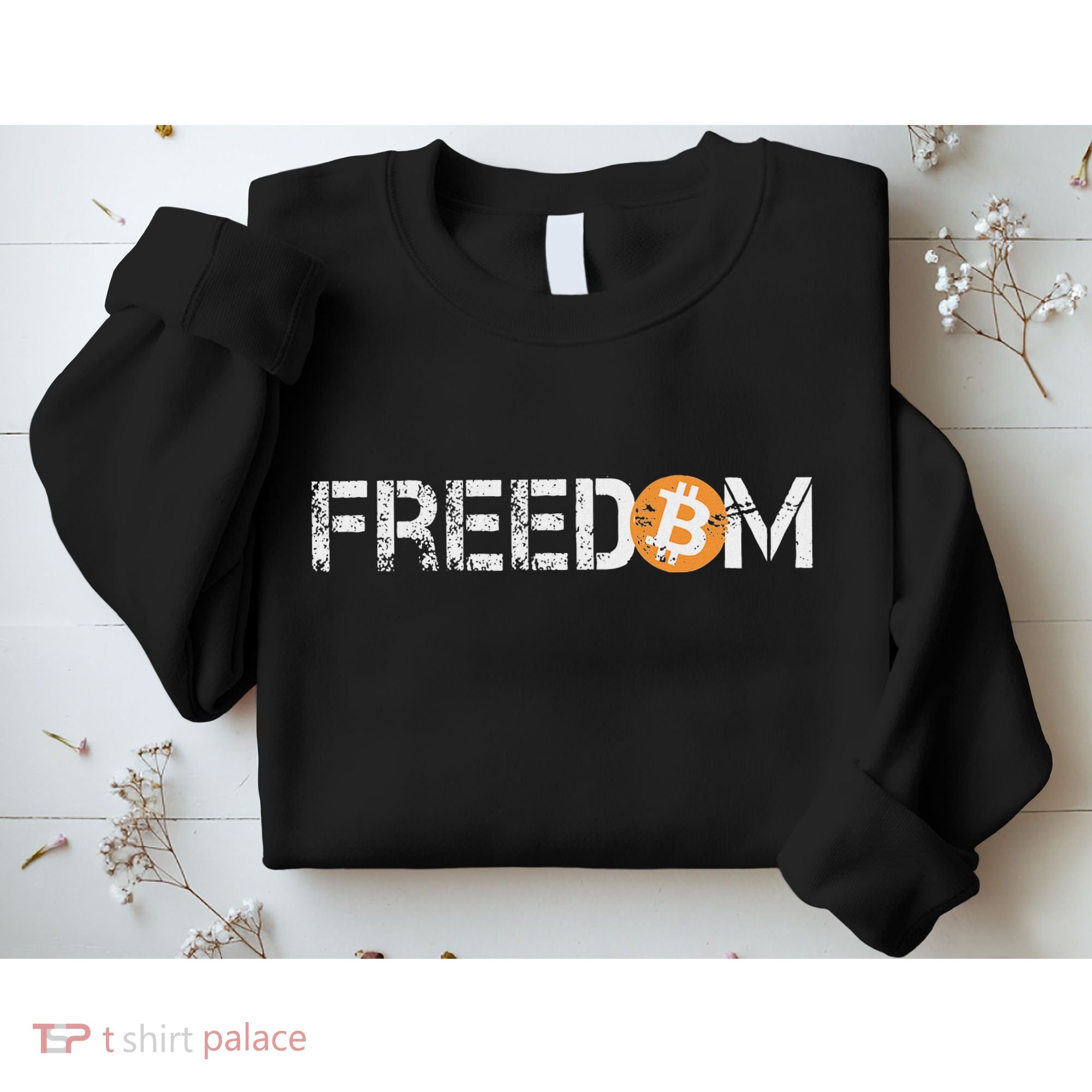 Bitcoin = Freedom Crypto Cryptocurrency Trading Trader Gift Sweatshirt