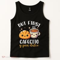 But First Cafecito Y Pan Dulce Concha Mexican Coffee Lover Tank Top thumb 2