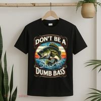 Bass Fishing DonT Be A Dumb Bass T-Shirt thumb 2