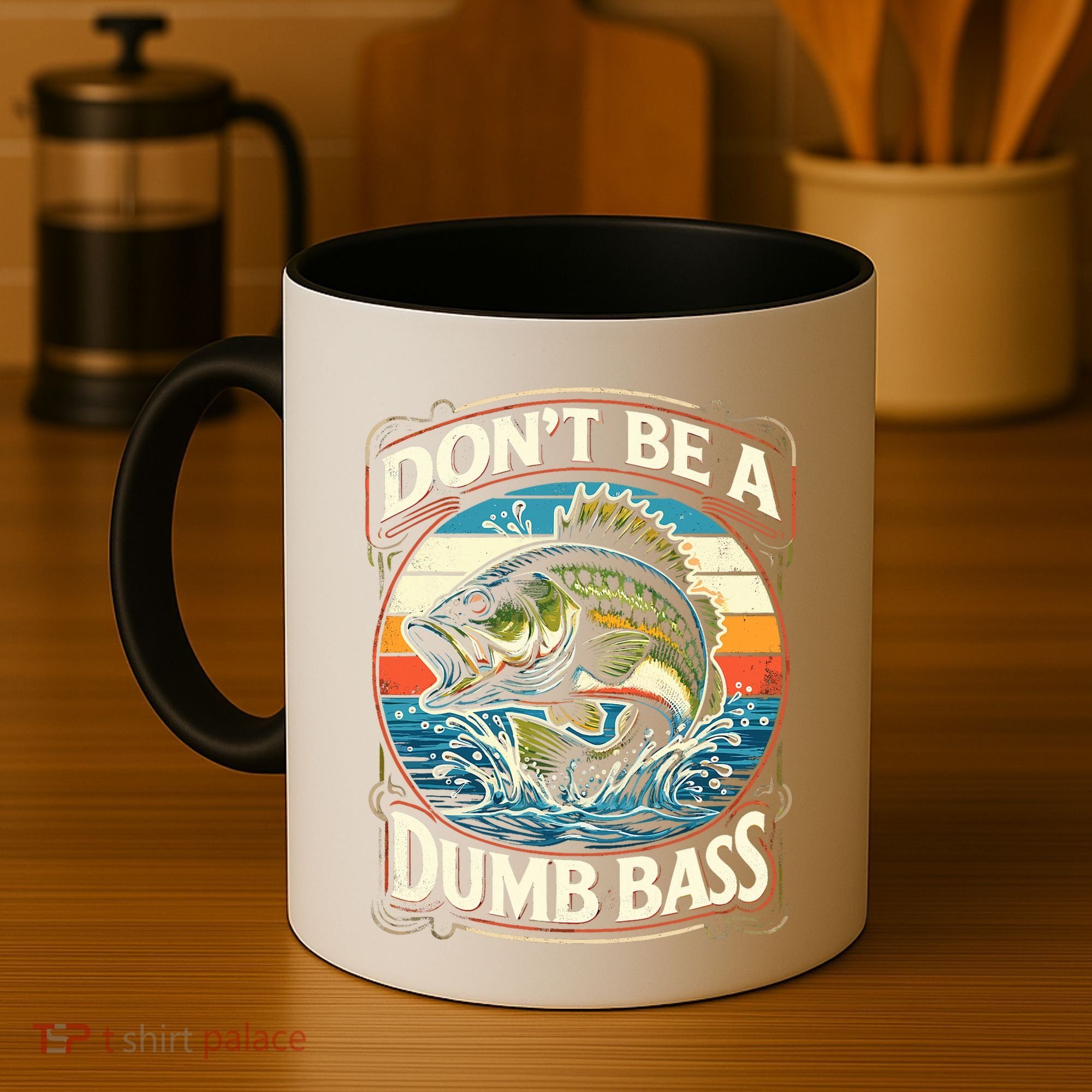 Bass Fishing DonT Be A Dumb Bass Coffee Mug