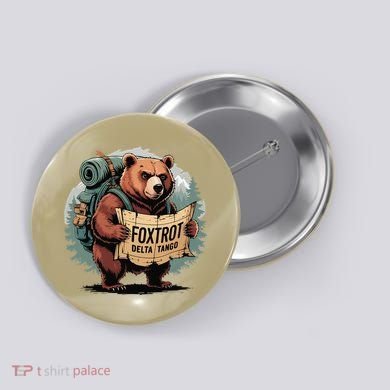 Bear Foxtrots Deltas Tangos Funny Bear Foxtrots Deltas Button