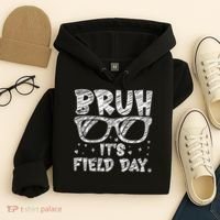 Bruh Field Day Teacher Happy Field Day Sunglasses Hoodie thumb 4