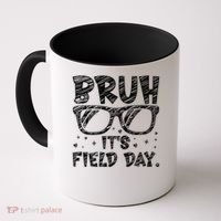 Bruh Field Day Teacher Happy Field Day Sunglasses Coffee Mug thumb 0
