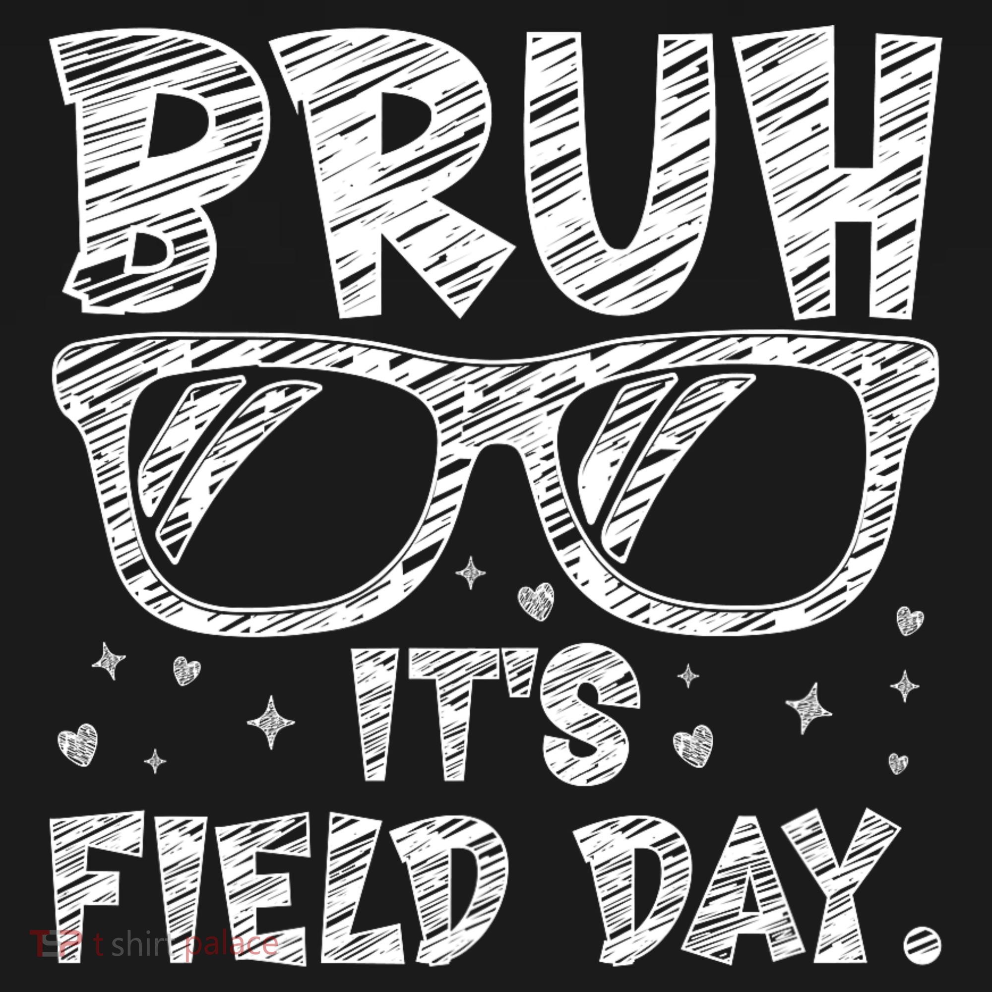 Bruh Field Day Teacher Happy Field Day Sunglasses Women's Hoodie
