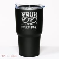 Bruh Field Day Teacher Happy Field Day Sunglasses Tumbler thumb 0