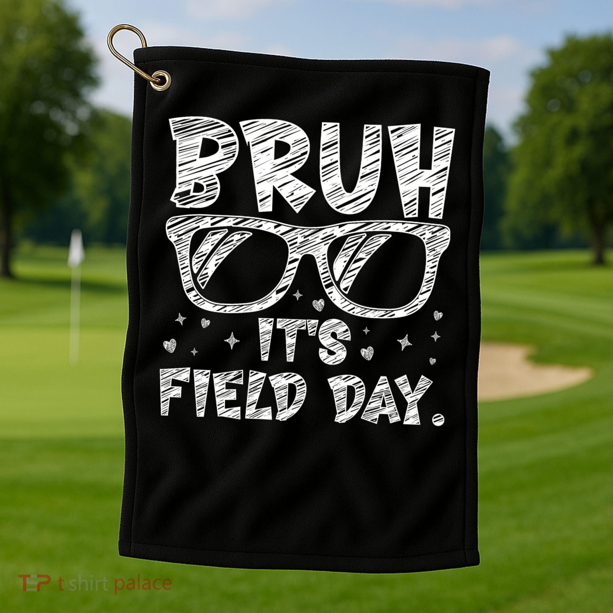 Bruh Field Day Teacher Happy Field Day Sunglasses Golf Towel