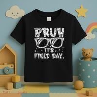 Bruh Field Day Teacher Happy Field Day Sunglasses Toddler T-Shirt thumb 3