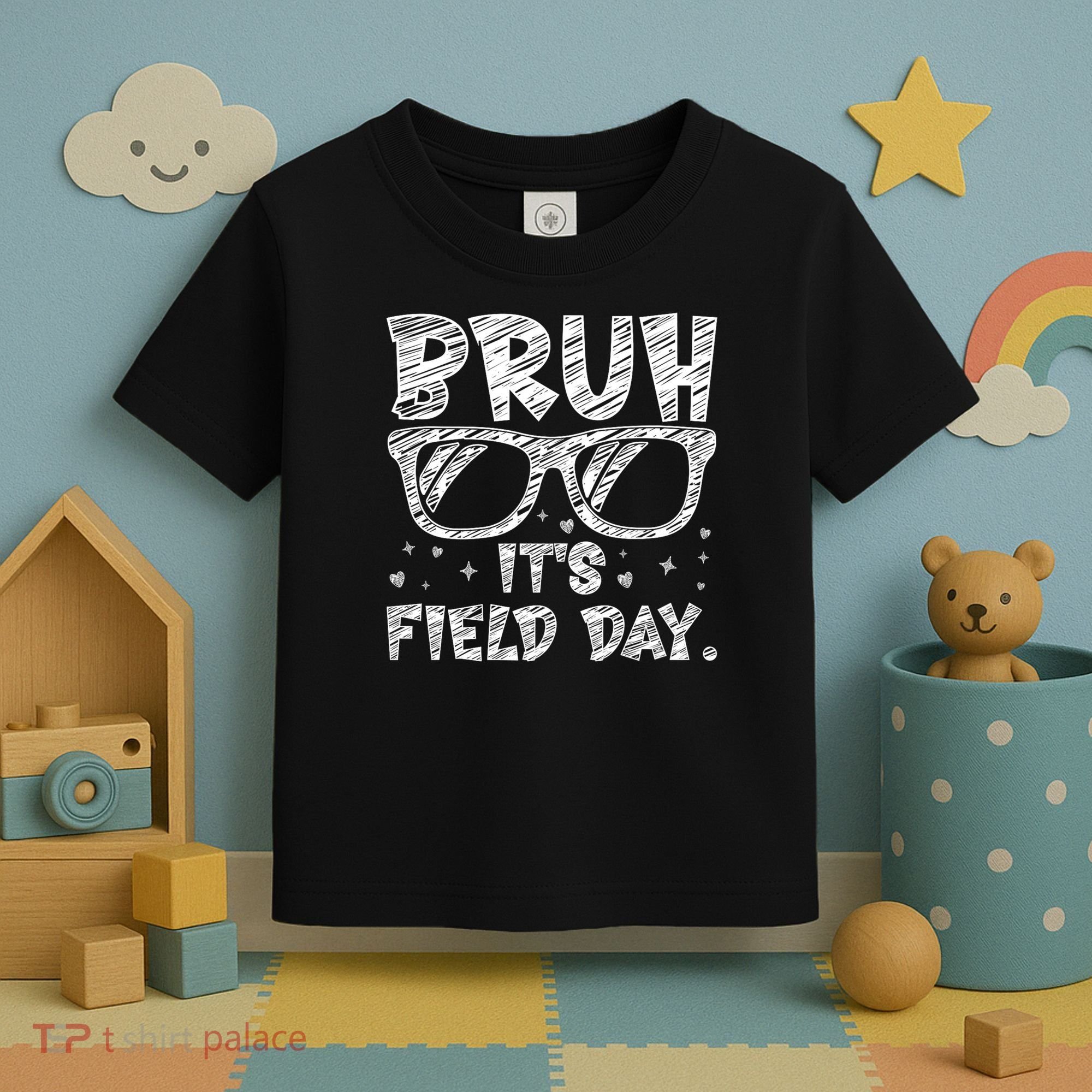 Bruh Field Day Teacher Happy Field Day Sunglasses Toddler T-Shirt