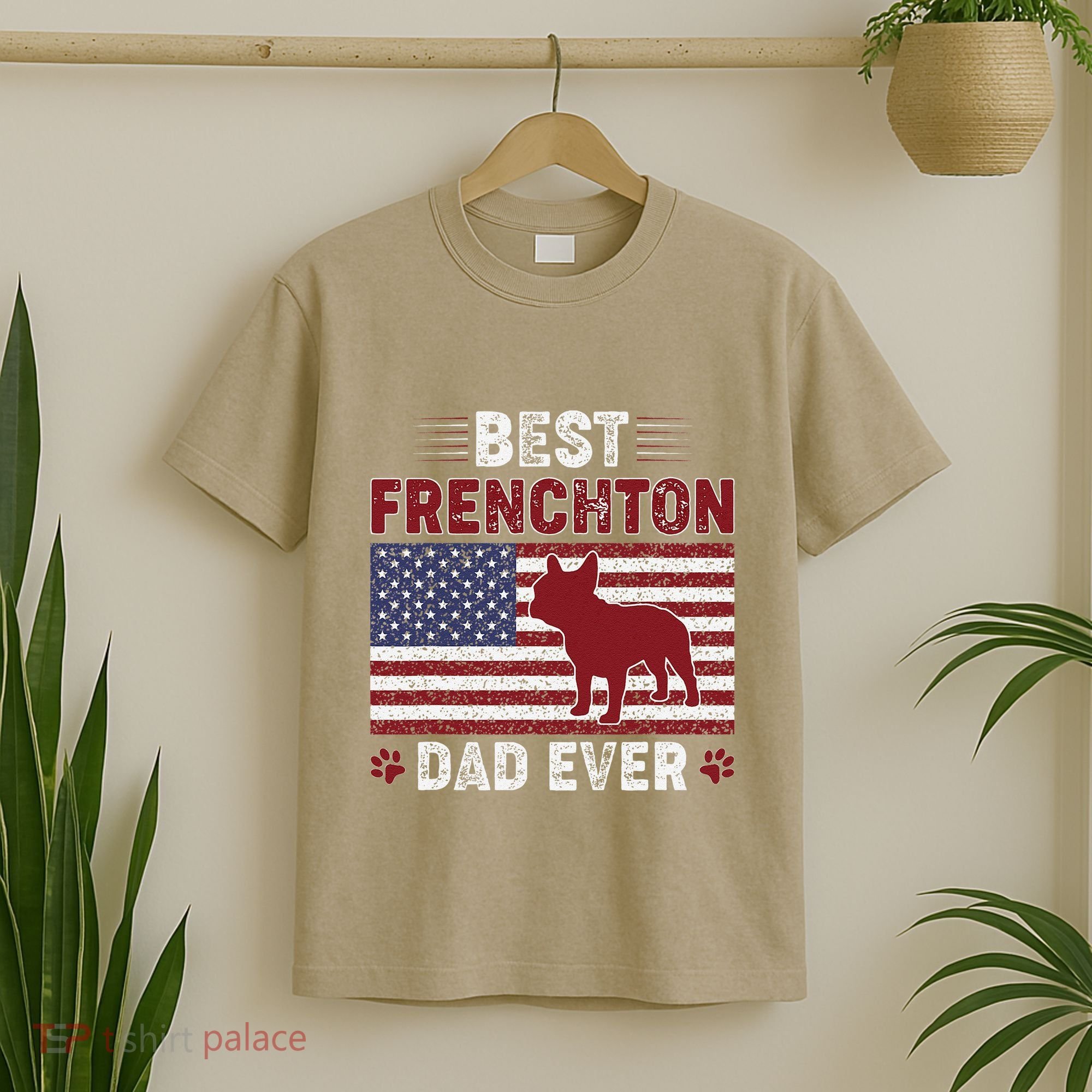 Best Frenchton Dad Ever American Flag Dog Dad T-Shirt