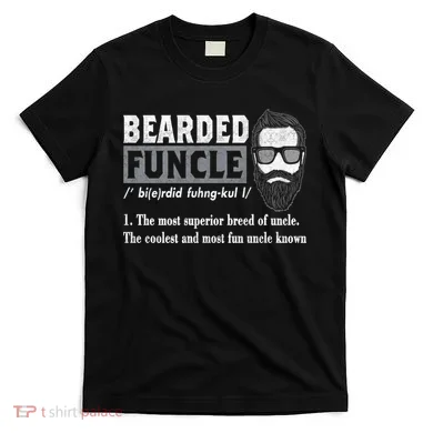 Bearded Funcle Definition T-Shirt
