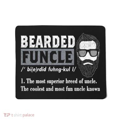 Bearded Funcle Definition Mousepad