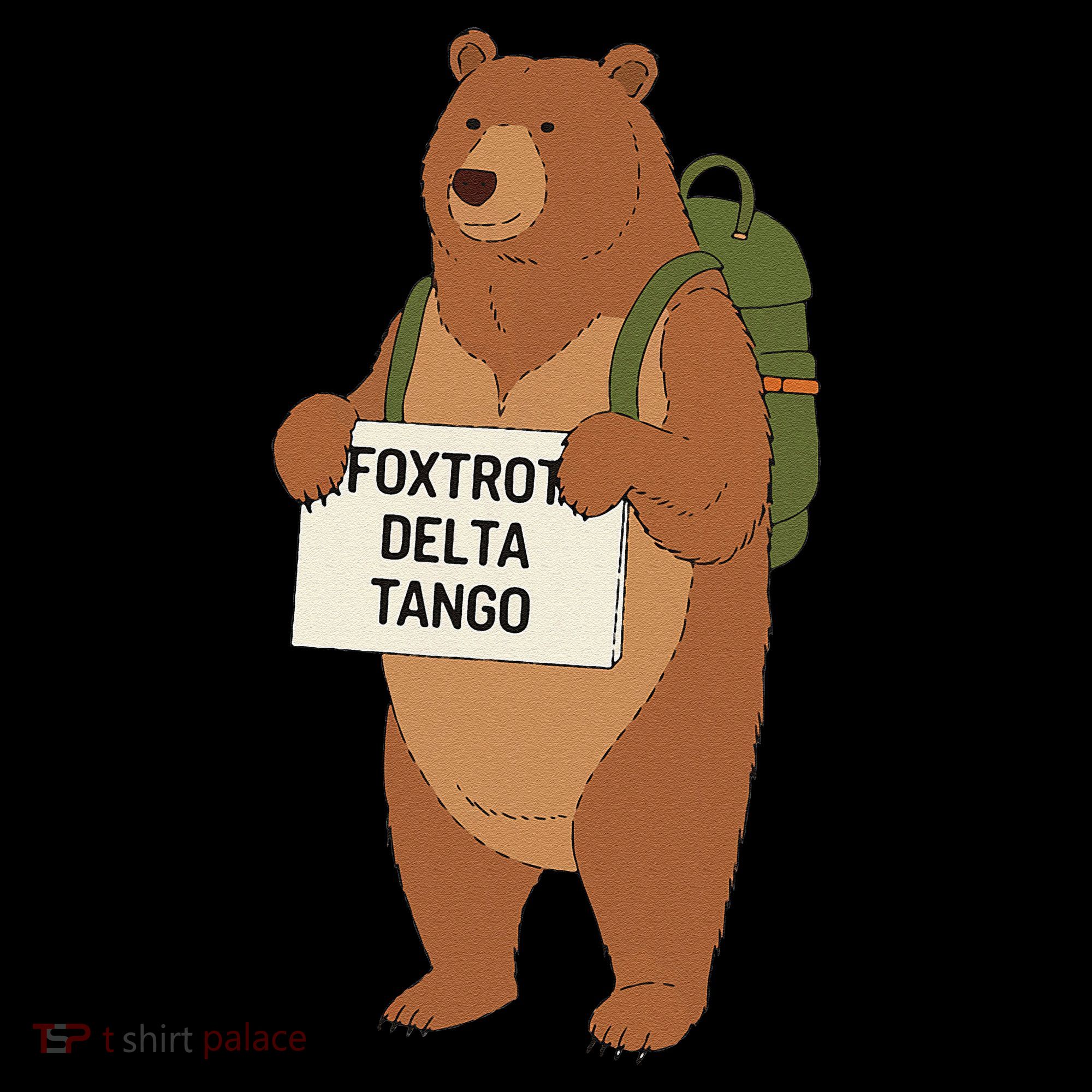 Bear Foxtrots Deltas Tangos Funny Bear Foxtrots Deltas Backpack