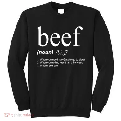 Beef Funny Definition Sweatshirt