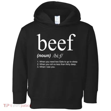 Beef Funny Definition Toddler Hoodie