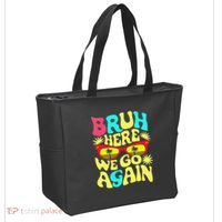 Bro First Day Of School Back To School Bruh Here We Go Again Tote Bag thumb 2