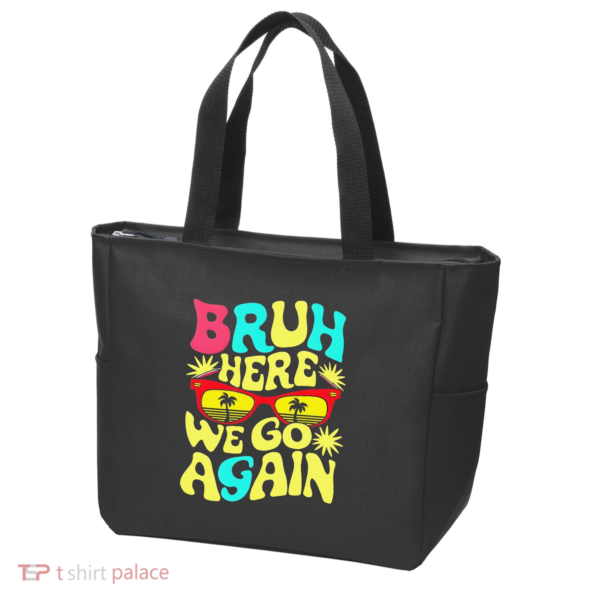 Bro First Day Of School Back To School Bruh Here We Go Again Tote Bag
