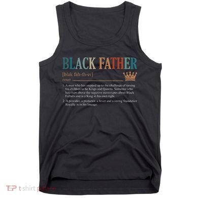 Black Father Definition Fathers Day Tank Top