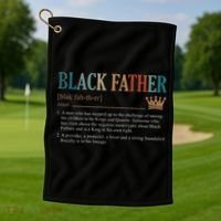 Black Father Definition Fathers Day Golf Towel thumb 1