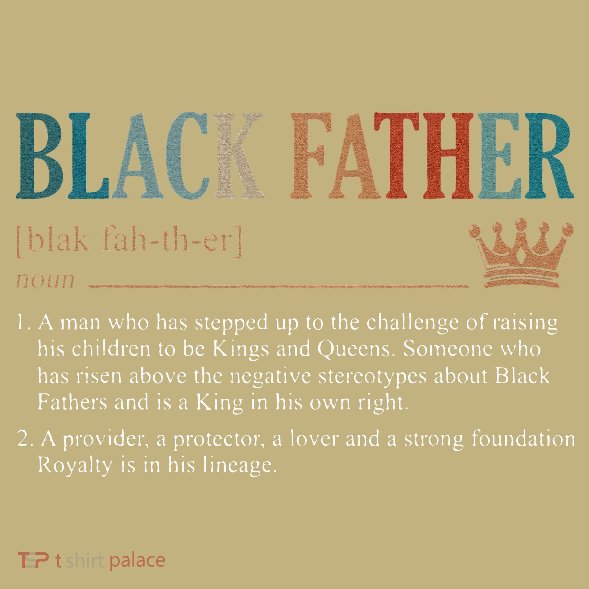 Black Father Definition Fathers Day Kids T-Shirt