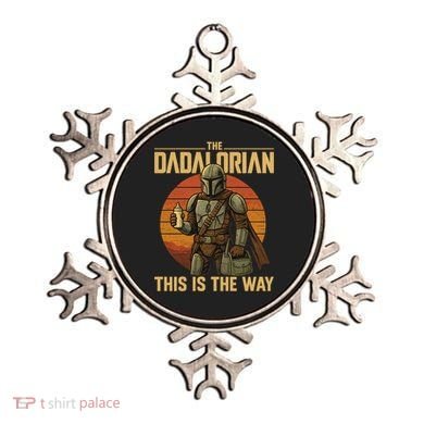 Best Fathers Day Dad The Dadalorian Ornament