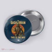 Best Fathers Day Dad The Dadalorian Button thumb 0