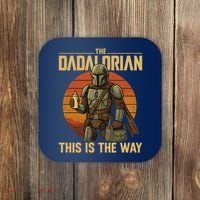 Best Fathers Day Dad The Dadalorian Coaster thumb 0