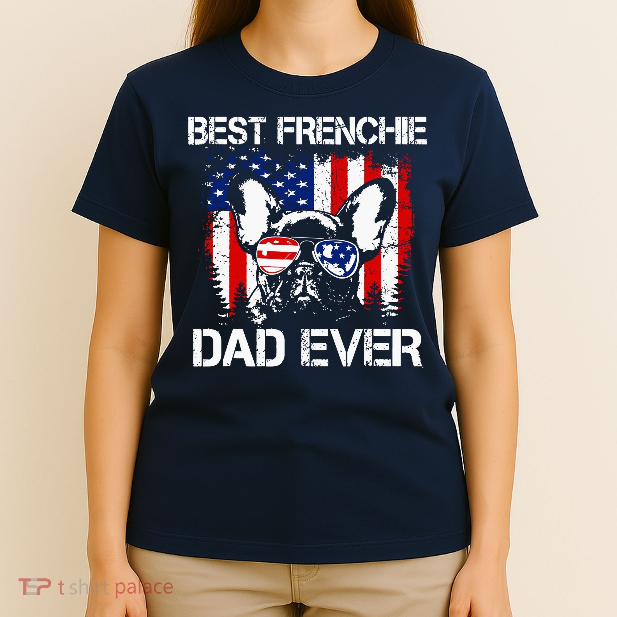 Best Frenchie Dad Ever T-Shirt