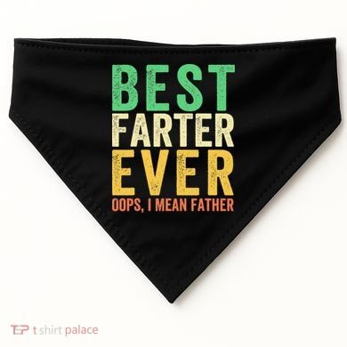 Best Farter Ever USA-Made Doggie Bandana