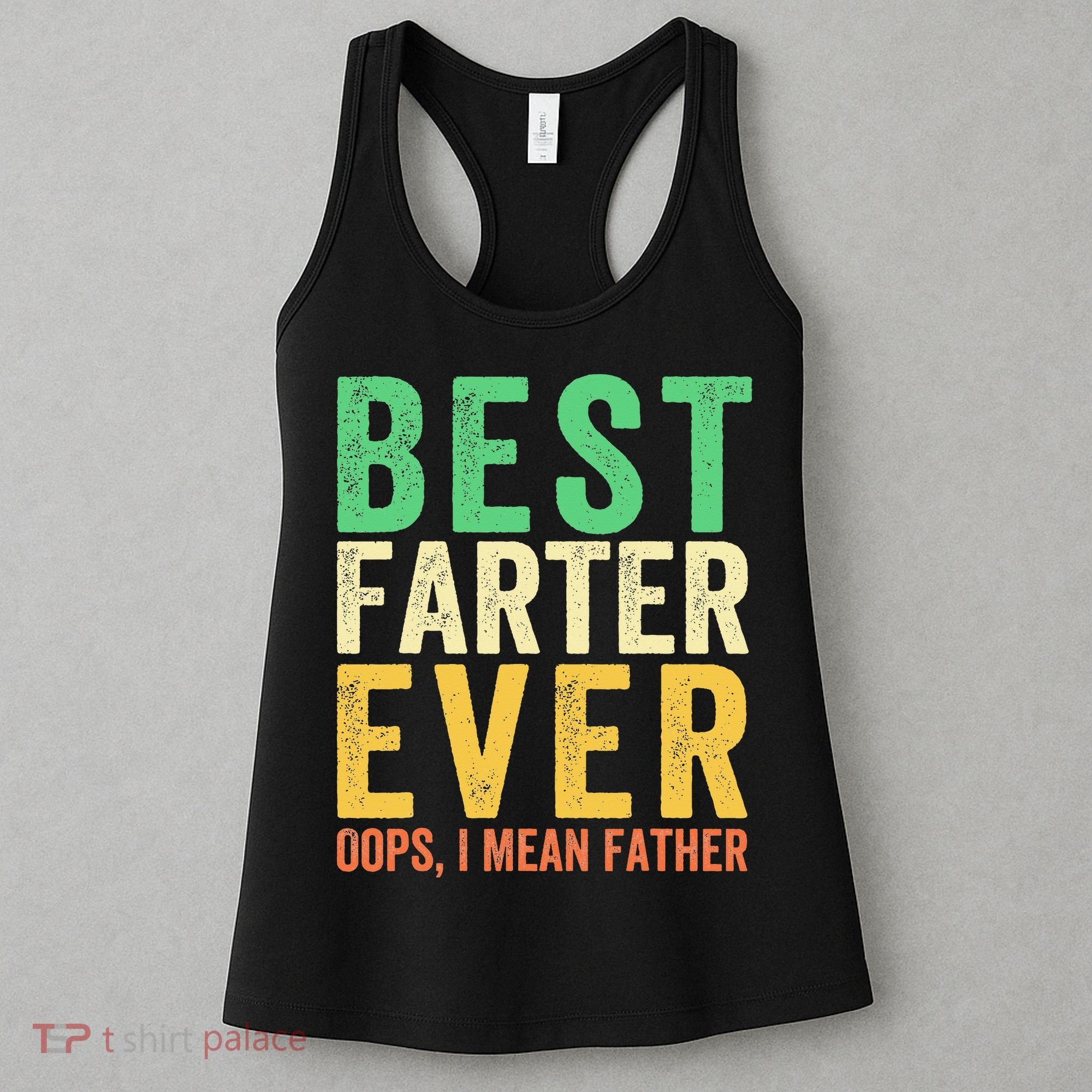 Best Farter Ever Women's Tank Top
