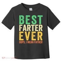 Best Farter Ever Toddler T-Shirt thumb 0