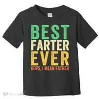 Best Farter Ever Toddler T-Shirt thumb 0