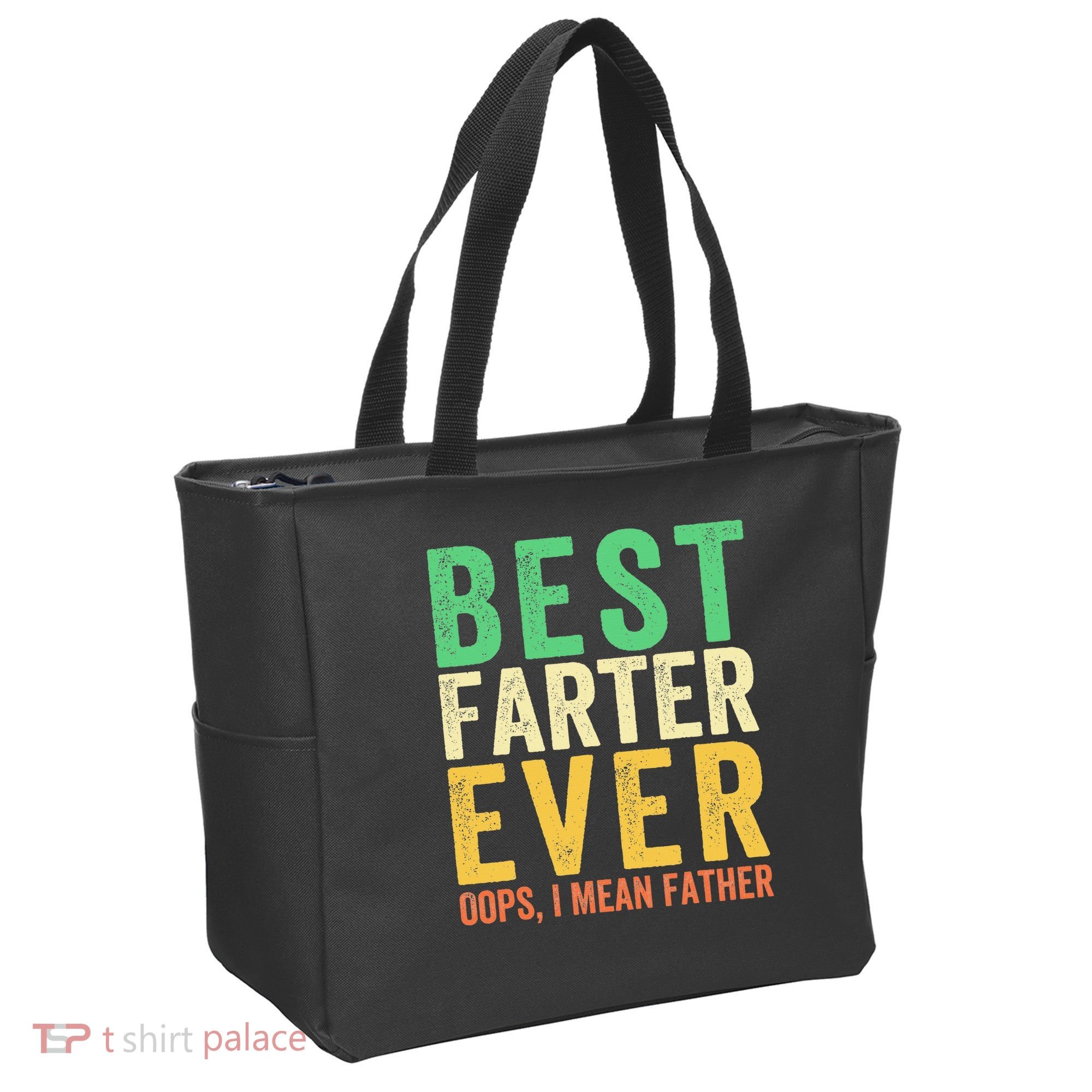 Best Farter Ever Tote Bag
