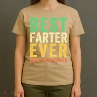 Best Farter Ever T-Shirt thumb 4