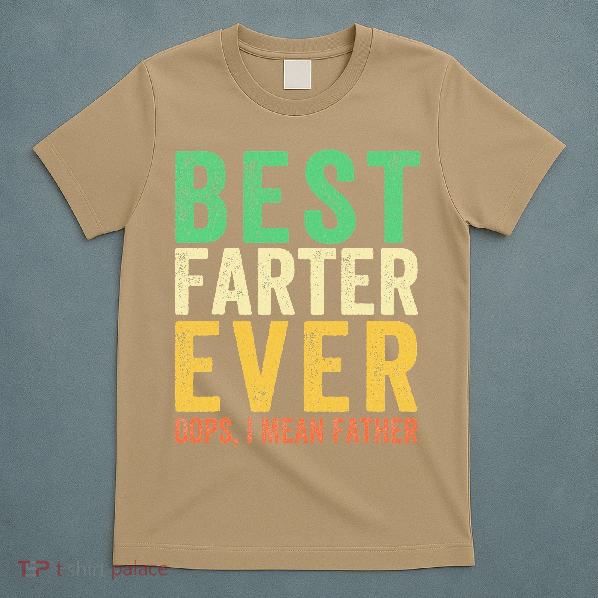 Best Farter Ever T-Shirt