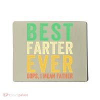 Best Farter Ever Mousepad thumb 0