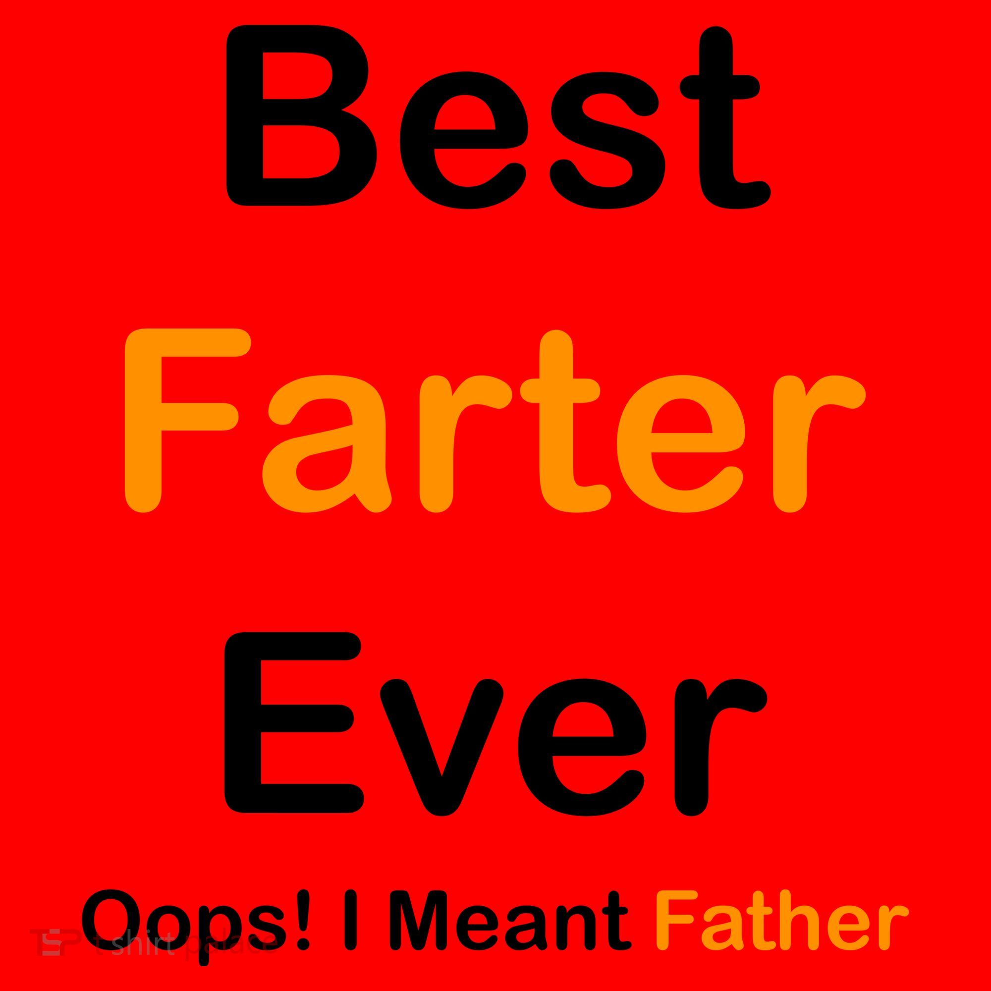 Best Farter Ever Oops I Meant Father Funny Dad Gift Santa Hat