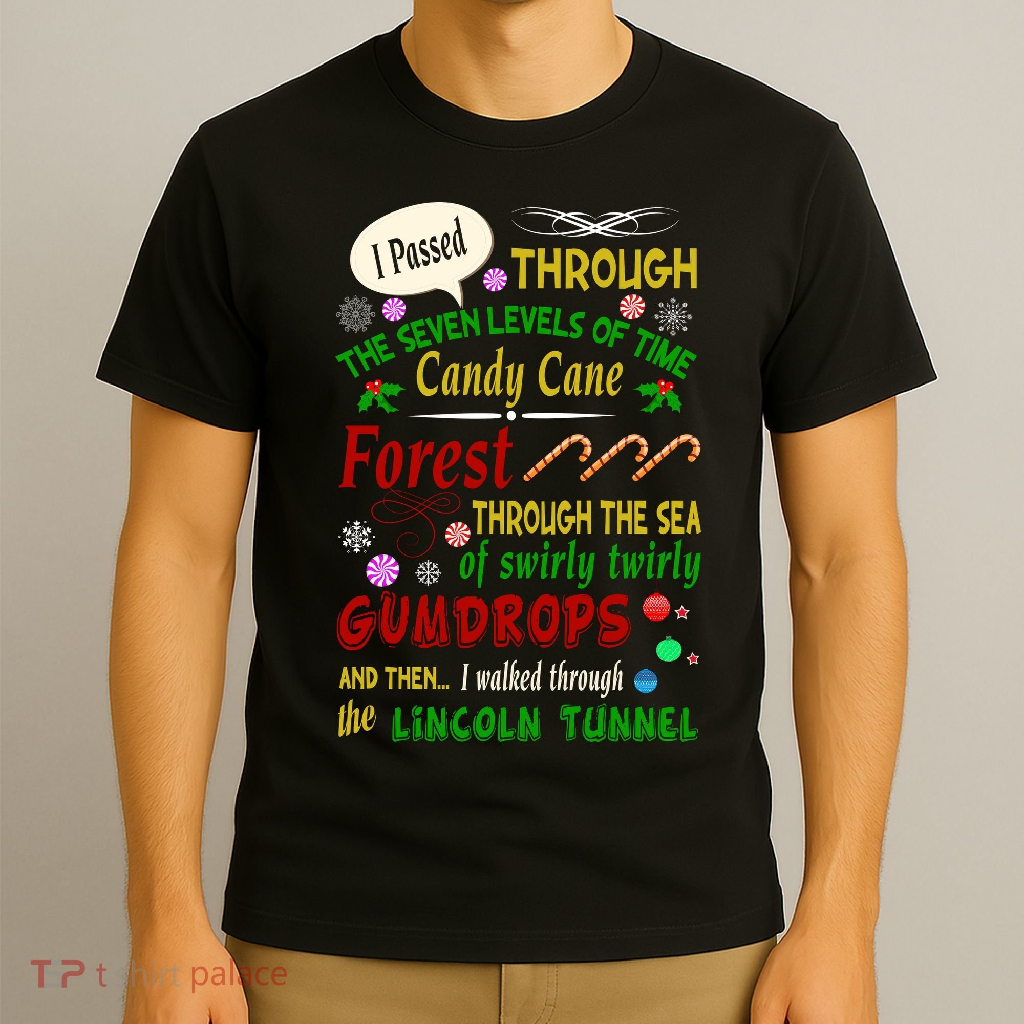 Buddy Funny Elf Christmas Candy Cane Forest, Sea Of Swirly Twirly Gum Drops, An T-Shirt