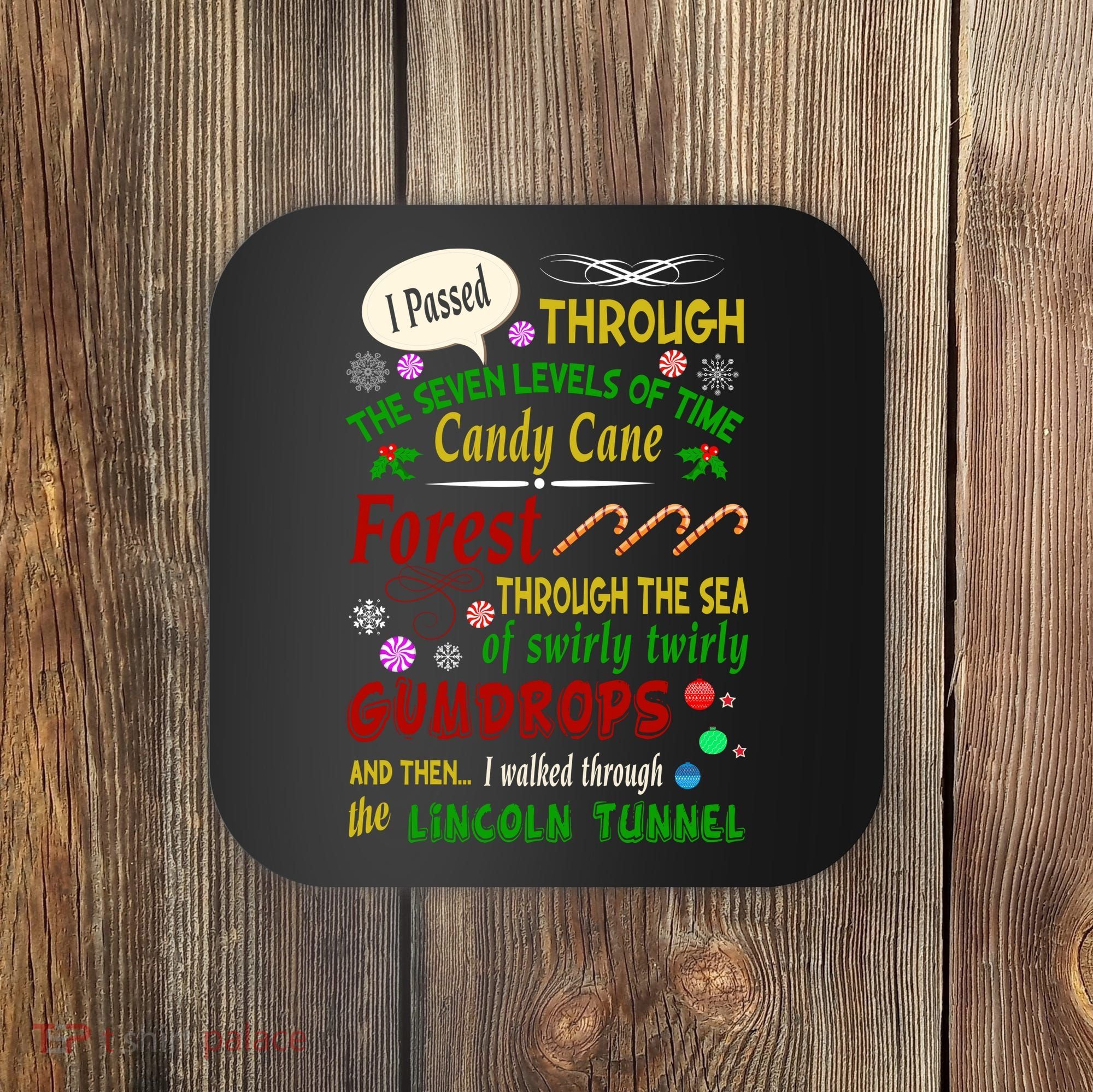 Buddy Funny Elf Christmas Candy Cane Forest, Sea Of Swirly Twirly Gum Drops, An Coaster