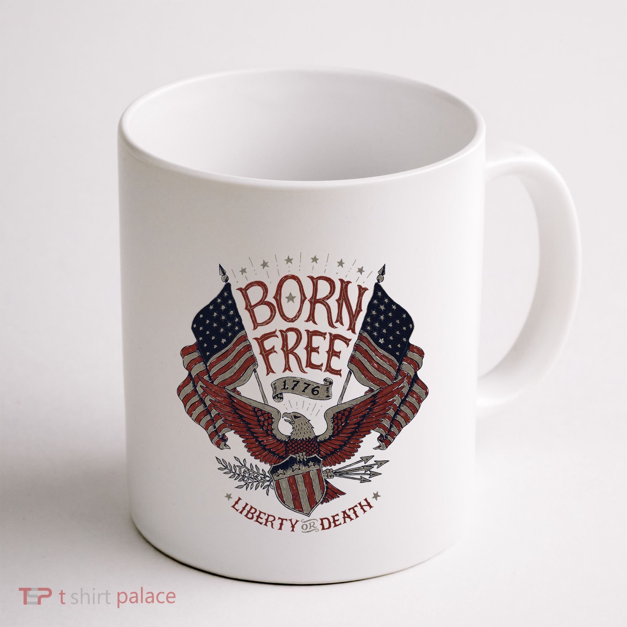 Born Free Eagle American Flag 1776 4th Of July Usa Coffee Mug