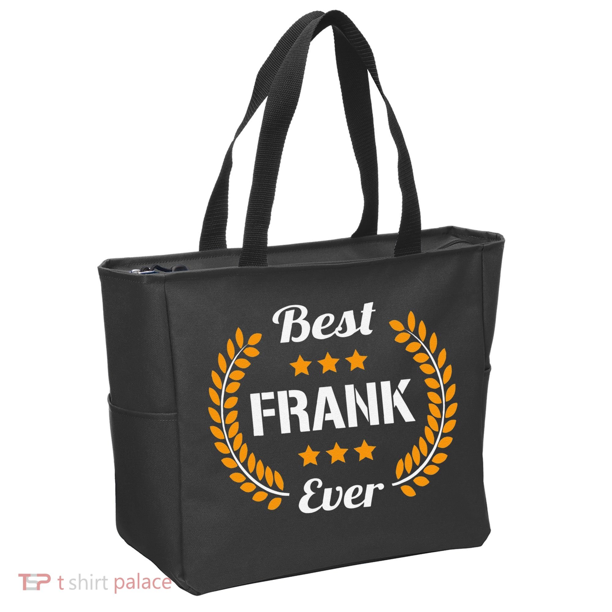 Best Frank Ever Funny Saying First Name Frank Tote Bag