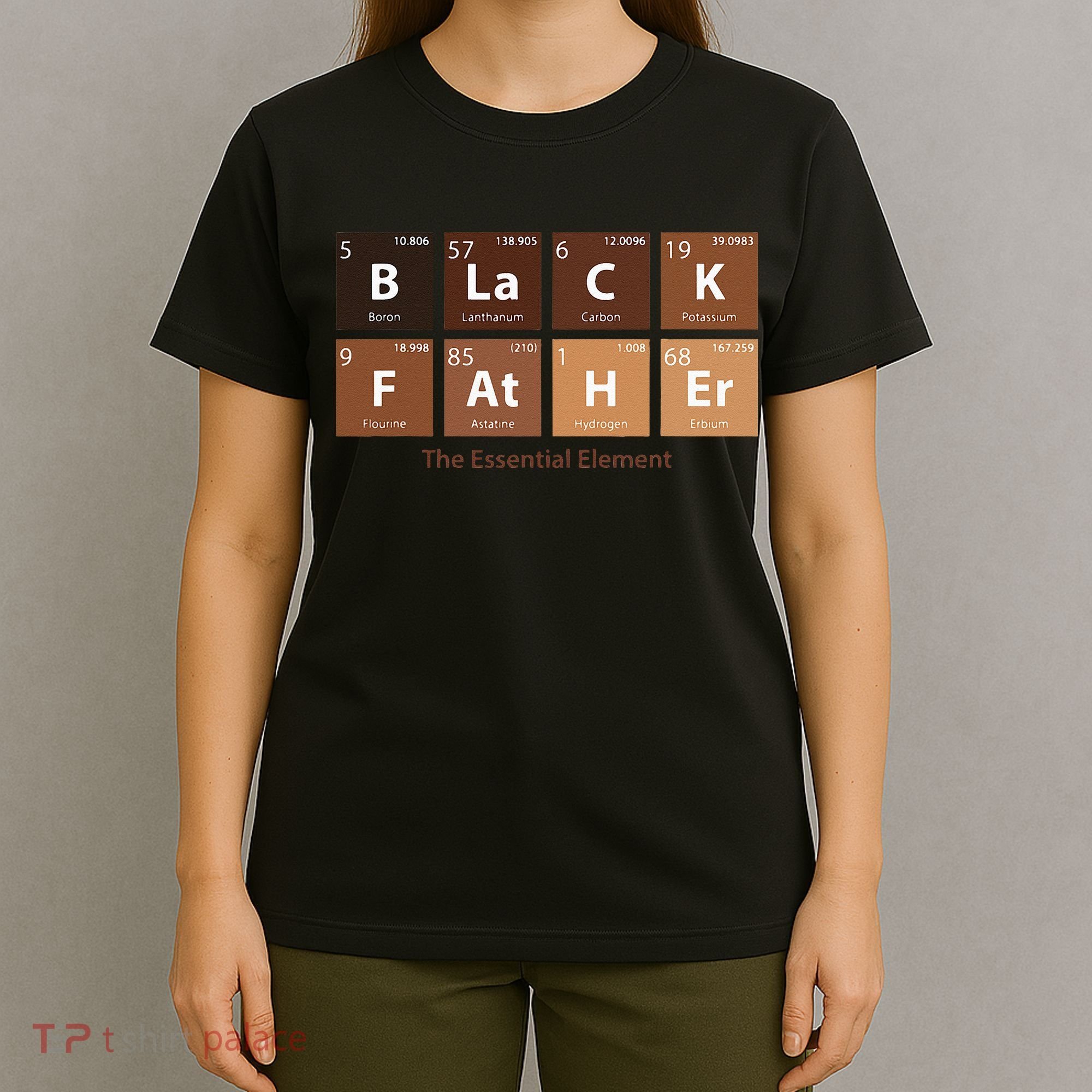 Black Father Essential Element Father's Day Funny Black Dad T-Shirt