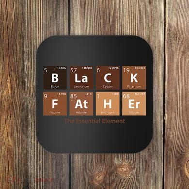 Black Father Essential Element Father's Day Funny Black Dad Coaster