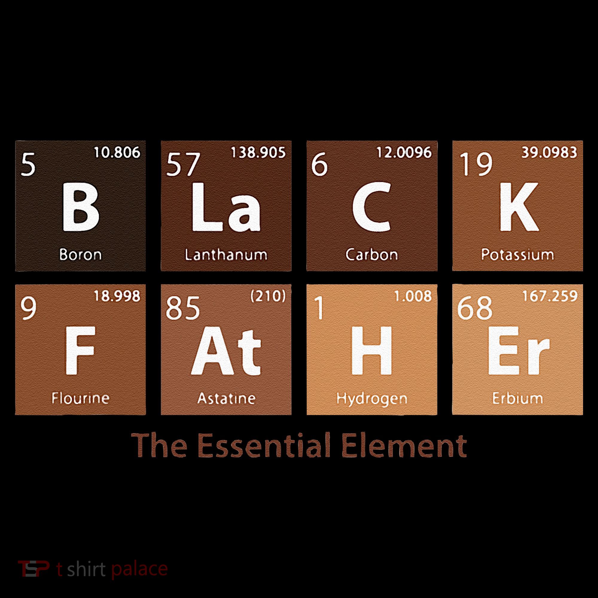 Black Father Essential Element Father's Day Funny Black Dad Toddler T-Shirt