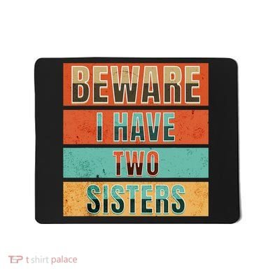 Beware Funny Family Mousepad