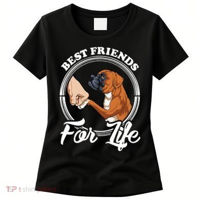 Best Friends For Life Funny Boxer Dog Women's T-Shirt