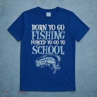 Born Fishing Forced To School T-Shirt thumb 5
